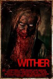 Wither 2012 Filmi izle – Türkçe Altyazı Tek Parça