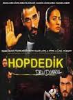 Deli Dumrul: Hop Dedik İzle