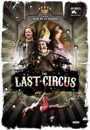 Son Sirk Filmi izle – The Last Circus Türkçe Dublaj