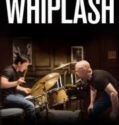 Whiplash 2014 Türkçe Dublaj Film izle