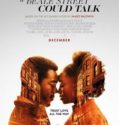 Sokağın Dili Olsa – If Beale Street Could Talk 2018 Tek Parça izle