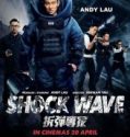 Bıçak Sırtında – Shock Wave Türkçe Dublaj izle