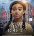 Zor Zamanlarda Aşk – Where Hands Touch 2018 TR Dublaj HD