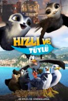 Hızlı ve Tüylü 2019 Türkçe Dublaj izle