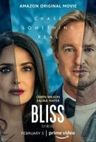 Mutluluk – Bliss 2021 Filmi izle