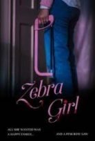 Zebra Girl 2021 Full Hd Film izle