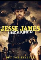 Jesse James: Zincirsiz 2022 izle