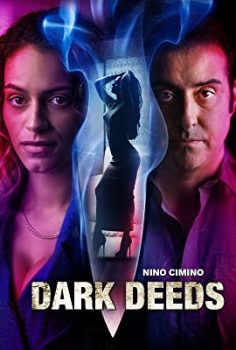 Dark Deeds 2022 izle