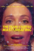 The Year I Started Masturbatin 2022 izle