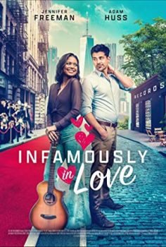 Infamously in Love 2022 izle