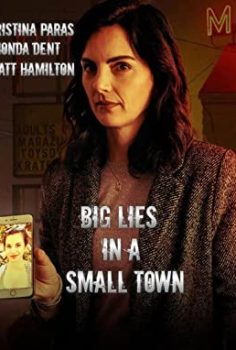 Big Lies in a Small Town 2022 izle