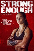 Strong Enough 2022 izle