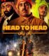 Head to Head izle